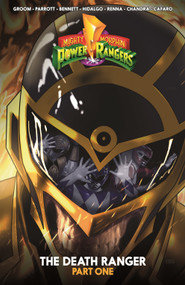 Mighty Morphin Power Rangers: The Death Ranger I by Ryan Parrott, Mat Groom, Marguerite Bennett, Moisés Hidalgo, Marco Renna, 9798892153669