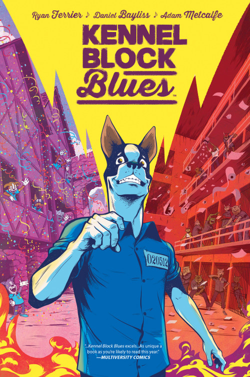 Kennel Block Blues by Ryan Ferrier, Daniel Bayliss, 9781608869336