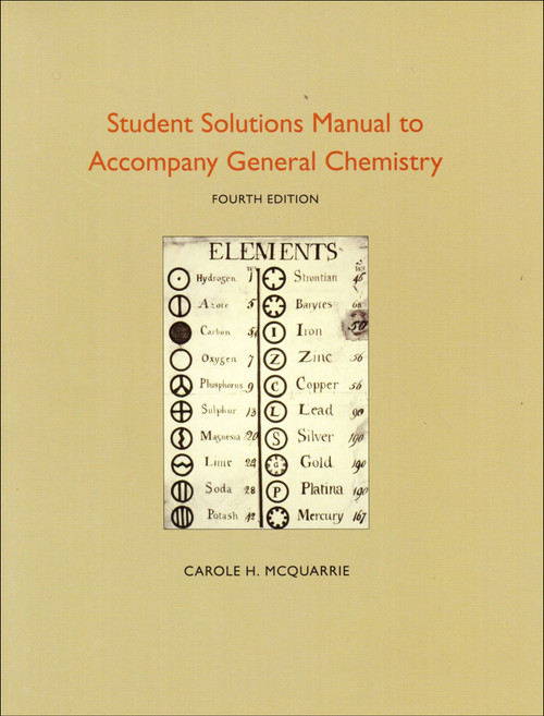 Student Solutions Manual to Accompany General Chemistry by Carole H. McQuarrie, 9781891389733
