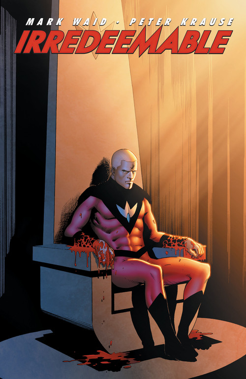 Irredeemable Vol. 3 by Mark Waid, Peter Krause, Diego Barreto, 9781608860081