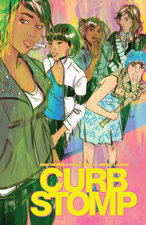 Curb Stomp by Ryan Ferrier, Devaki Neogi, 9781608867776