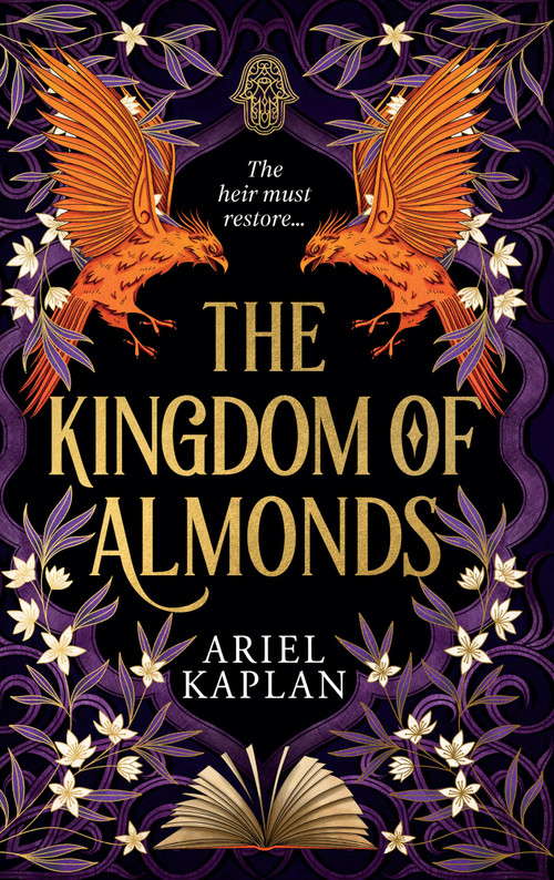 The Kingdom of Almonds by Ariel Kaplan, 9781645661092