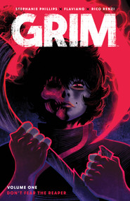 Grim Vol. 1 by Stephanie Phillips, FLAVIANO, 9781684158829