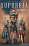 Grace Randolph's Supurbia Vol. 1 by Grace Randolph, Russell Dauterman, 9781608862795