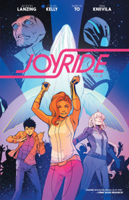 Joyride Vol. 2 by Jackson Lanzing, Collin Kelly, Marcus To, 9781608869732