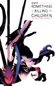 The Art of Something is Killing the Children by James Tynion IV, Werther Dell'Edera, 9781608865963