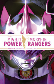 Mighty Morphin Power Rangers Beyond the Grid Deluxe Edition by Marguerite Bennett, Simone Di Meo, Various, 9781684155538