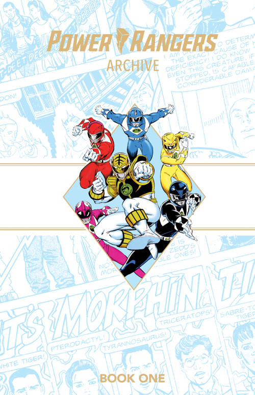 Power Rangers Archive Book One Deluxe Edition by Fabien Nicieza, Ron Lim, Various, Various, 9781608862009
