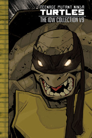 Teenage Mutant Ninja Turtles: The IDW Collection Volume 9 - 9798887243955 by Kevin Eastman, Tom Waltz, Erik Burnham, Sophie Campbell, Mateus Santolouco, 9798887243955