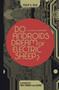 Do Androids Dream of Electric Sheep Omnibus by Philip Dick, Tony Parker, 9781608867844