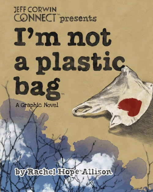 I'm Not a Plastic Bag by Rachel Allison, Rachel Allison, 9781936393541