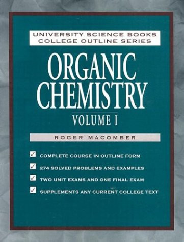 Organic Chemistry by Roger Macomber, 9780935702903