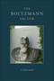 The Boltzmann Factor by E. Brian Smith, 9781938787881