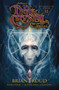 Jim Henson's The Dark Crystal: Creation Myths Vol. 2 by Jim Henson, Brian Froud, Joshua Dysart, Alex Sheikman, Lizzy John, 9781608868872