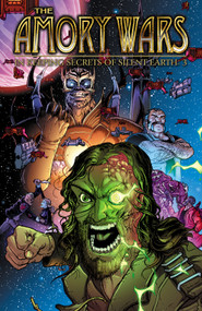 The Amory Wars: In Keeping Secrets of Silent Earth: 3 Vol. 3 by Claudio Sanchez, Peter David, Chris Burnham, 9781608860654