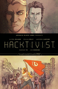 Hacktivist Vol. 1 by Alyssa Milano, Jackson Lanzing, Collin Kelly, 9781608864096