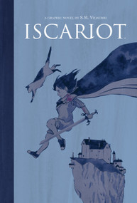 Iscariot by S.M. Vidaurri, S.M. Vidaurri, 9781608867615