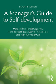 A Manager's Guide to Self-development by Mike Pedler, John Burgoyne, Tom Boydell, Joan Keevill, Kevin Roe, Jean-Anne Stewart, 9781032948805