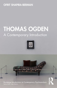 Thomas Ogden (A Contemporary Introduction) by Ofrit Shapira-Berman, 9781032478814