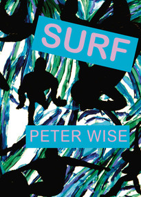 Surf by Peter Wise, 9780979338465