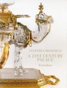 A 21st Century Palace (Jerusalem) by Geoffrey Bradfield, Roric Tobin, 9780990532040