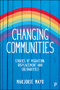 Changing Communities (Stories of Migration, Displacement and Solidarities) by Marjorie Mayo, 9781447329329