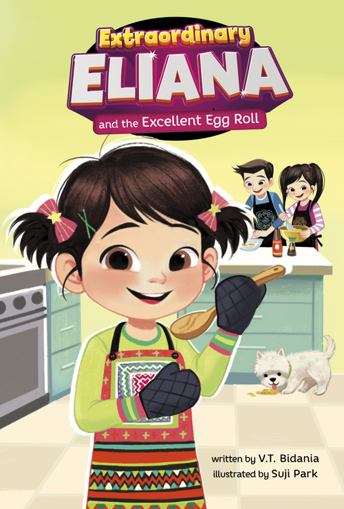 Extraordinary Eliana and the Excellent Egg Rolls - 9798875214028 by V.T. Bidania, Suji Park, 9798875214028