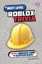 Next Level Roblox Trivia (Secret Unofficial Guide for Superfans!) by Jim McDermott, 9798875241284