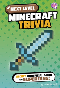 Next Level Minecraft Trivia (Secret Unofficial Guide for Superfans!) - 9798875241260 by Jim McDermott, 9798875241260