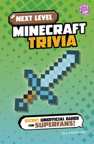Next Level Minecraft Trivia (Secret Unofficial Guide for Superfans!) - 9798875241260 by Jim McDermott, 9798875241260