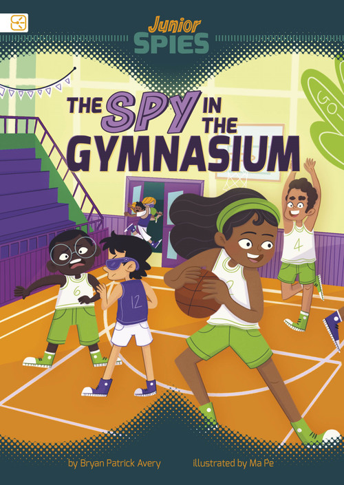The Spy in the Gymnasium - 9798875237737 by Bryan Patrick Avery, Ma Pe, 9798875237737