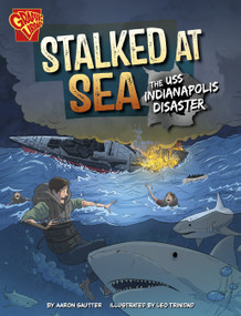 Stalked at Sea (The USS Indianapolis Disaster) - 9798875240010 by Aaron Sautter, Leo Trinidad, 9798875240010