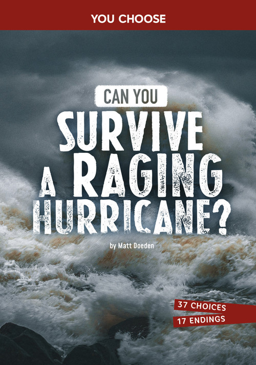 Can You Survive a Raging Hurricane? (An Interactive Survival Adventure) by Matt Doeden, 9798875240690