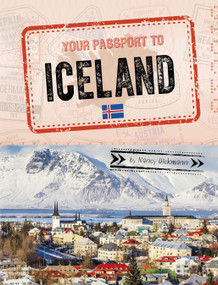 Your Passport to Iceland by Nancy Dickmann, 9798875245589