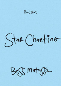 Star Charting by Bess Matassa, 9781478033141