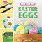 Make Your Own Easter Eggs by Mandy R. Marx, 9798875246586