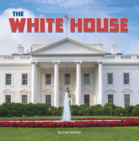 The White House - 9798875248245 by Cari Meister, 9798875248245