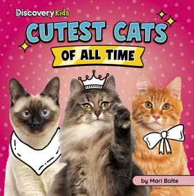 Cutest Cats of All Time - 9798875256509 by Mari Bolte, 9798875256509