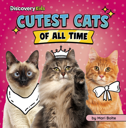 Cutest Cats of All Time - 9798875256509 by Mari Bolte, 9798875256509