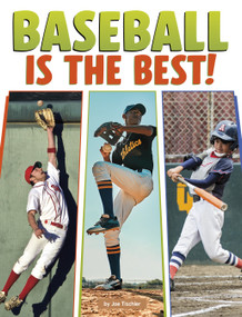 Baseball Is the Best! - 9798875256073 by Joe Tischler, 9798875256073