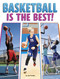 Basketball Is the Best! by Joe Tischler, 9798875256103