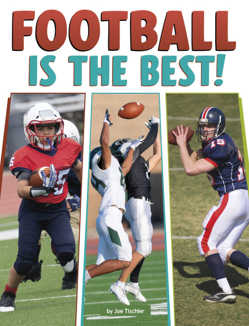 Football Is the Best! by Joe Tischler, 9798875256189