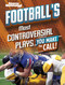 Football's Most Controversial Plays (You Make the Call) by Matt Chandler, 9798875257568
