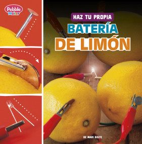 Haz tu propia batería de limón (Spanish Edition) by Mari Bolte, 9798875260995