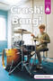 Crash! Bang! by Haley Williams, 9798875277344