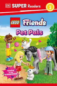 DK Super Readers Level 2 LEGO Friends (Pet Pals) - 9798217135035 by DK, 9798217135035