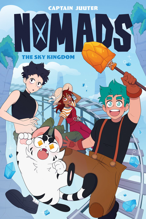 Nomads: The Sky Kingdom by Captain Juuter, Captain Juuter, 9781608866007