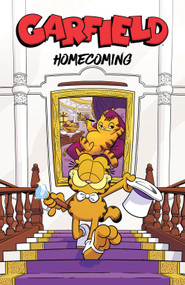 Garfield: Homecoming by Jim Davis, Mark Evanier, Scott Nickel, Shelli Paroline, 9781684153091