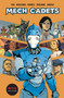 Mech Cadets Book One by Greg Pak, Takeshi Miyazawa, 9781684159178
