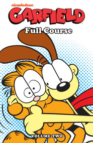 Garfield: Full Course Vol. 2 by Jim Davis, Mark Evanier, Scott Nickel, Gary Barker, 9781608861507